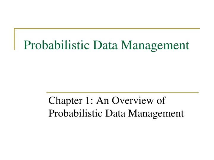 probabilistic data management