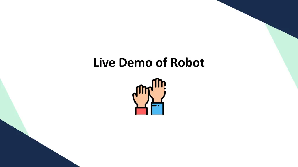 live demo of robot