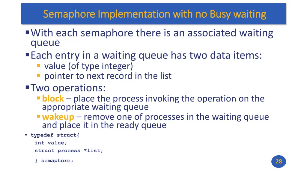 semaphore implementation with no busy waiting