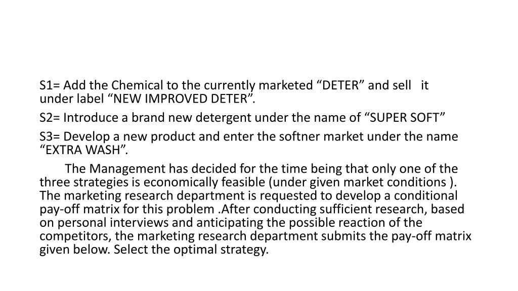 s1 add the chemical to the currently marketed