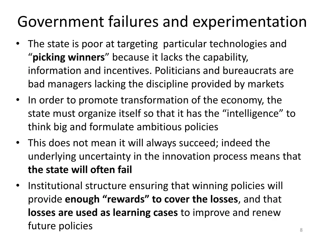 government failures and experimentation