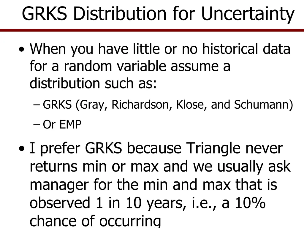 grks distribution for uncertainty