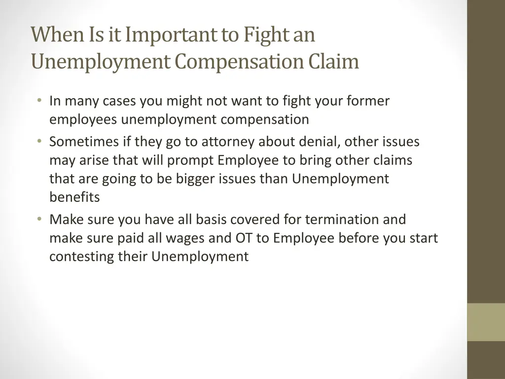 when is it important to fight an unemployment