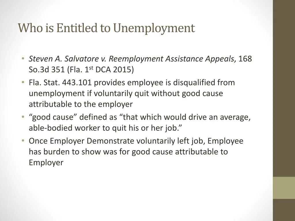 who is entitled to unemployment 1