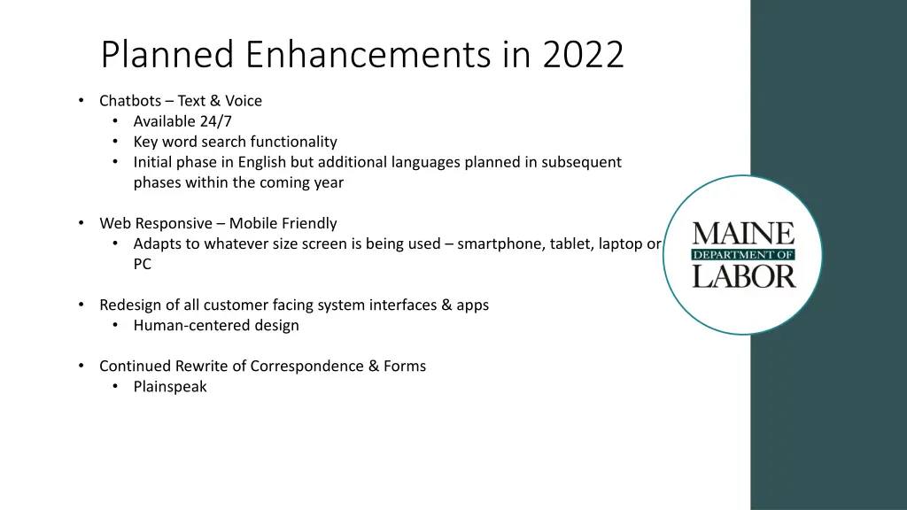 planned enhancements in 2022