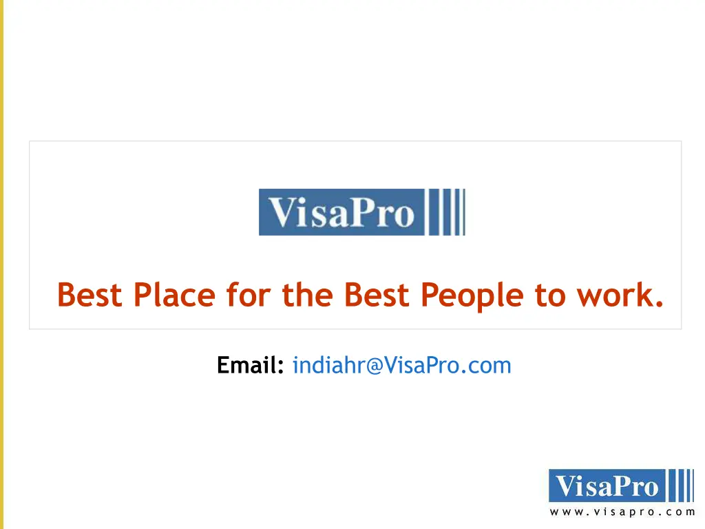 best place for the best people to work