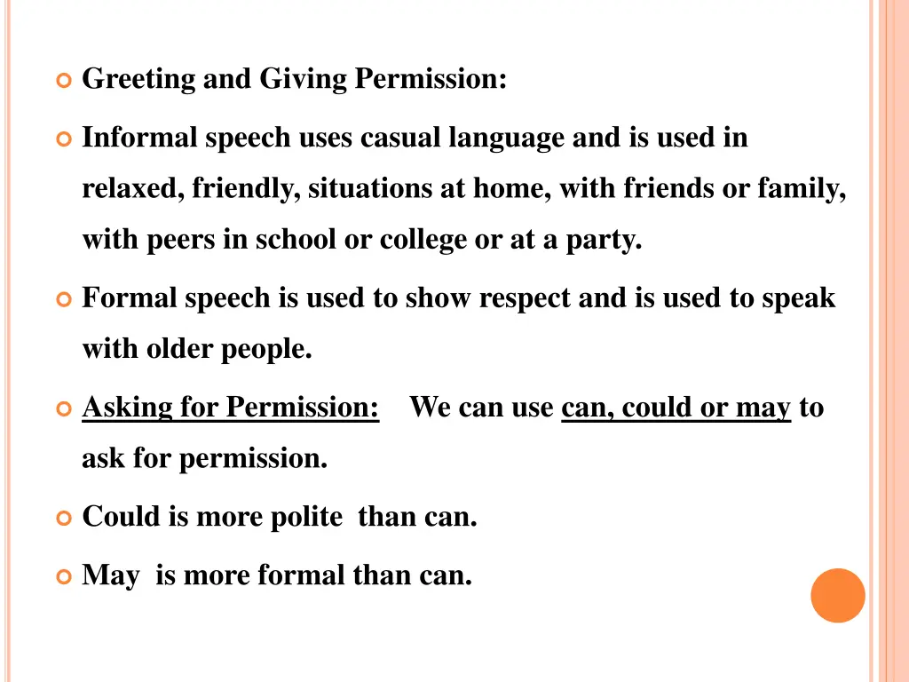 greeting and giving permission