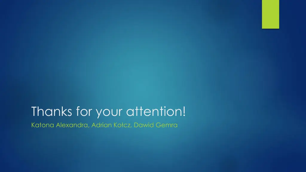 thanks for your attention katona alexandra adrian