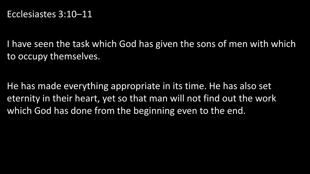 ecclesiastes 3 10 11