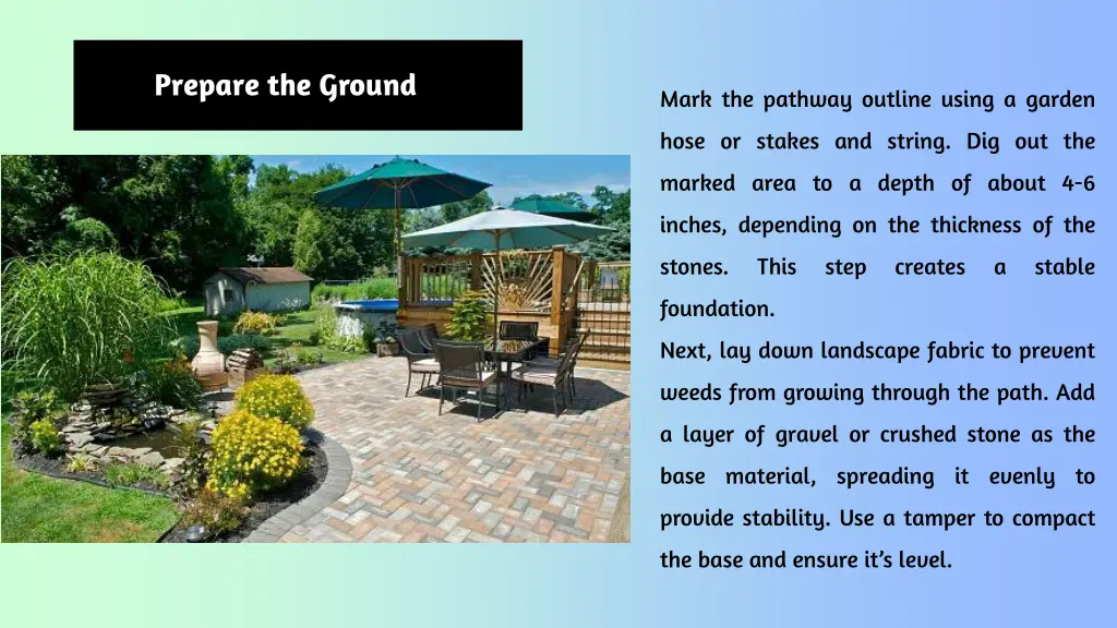 prepare the ground
