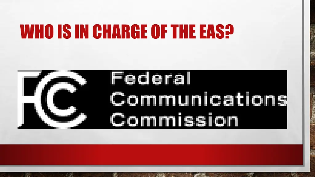 who is in charge of the eas