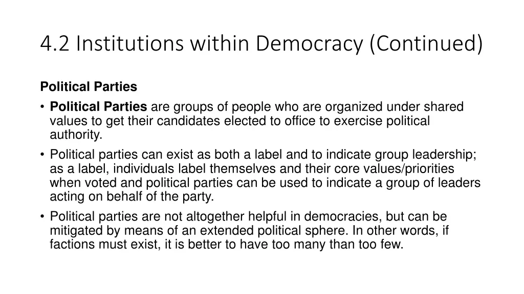 4 2 institutions within democracy continued