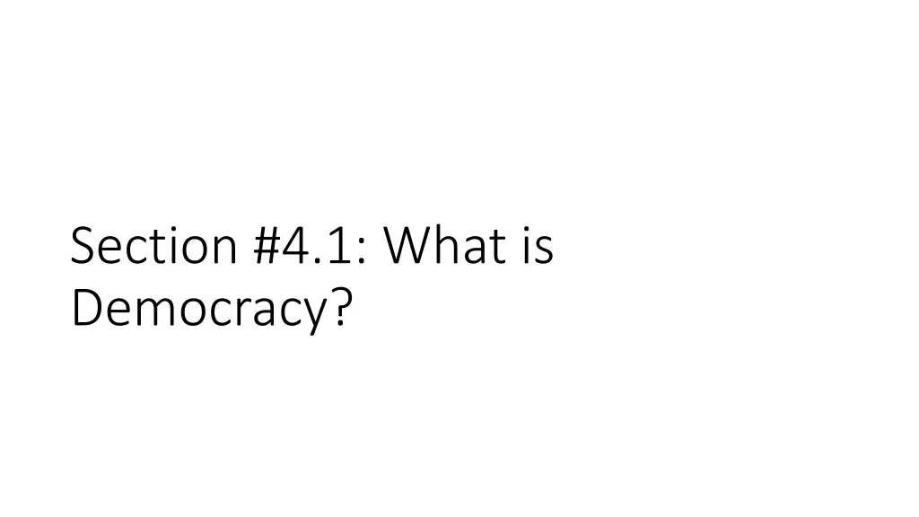 section 4 1 what is democracy
