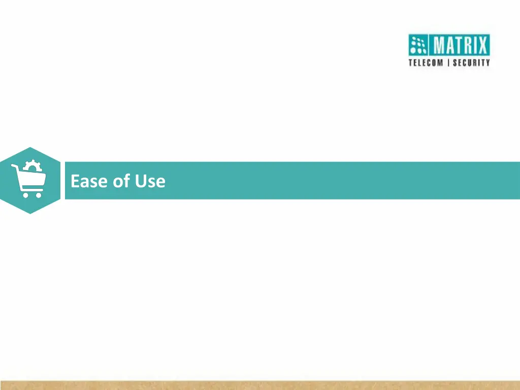 ease of use