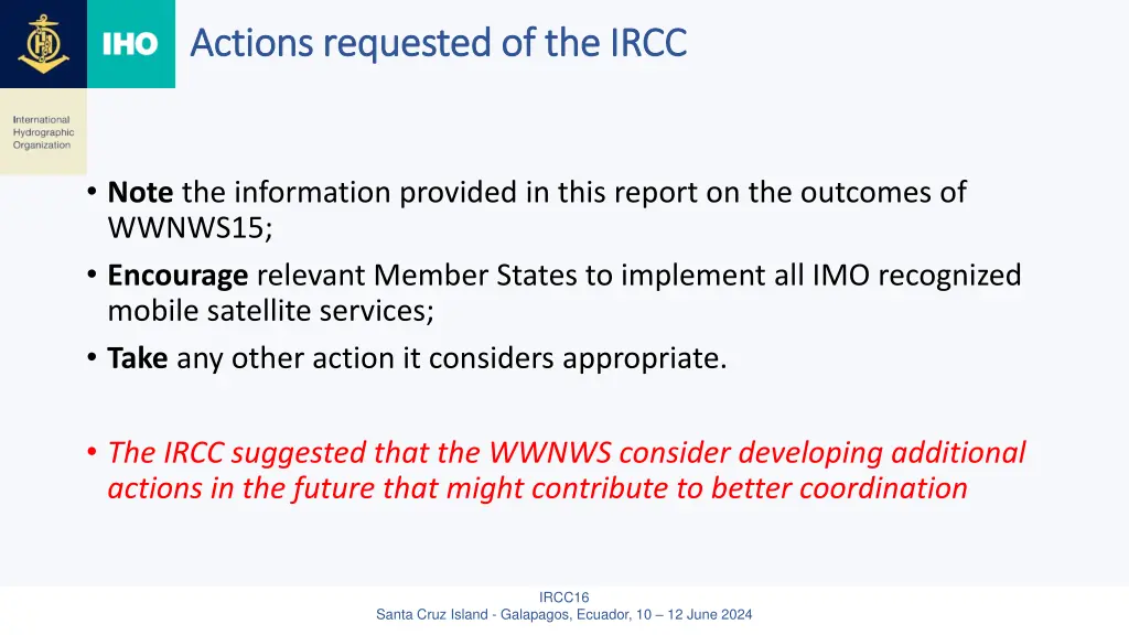 actions requested of the ircc actions requested