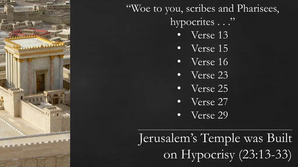 woe to you scribes and pharisees hypocrites verse