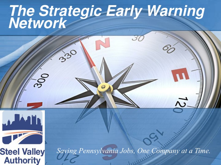 the strategic early warning network