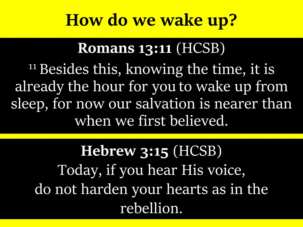 how do we wake up