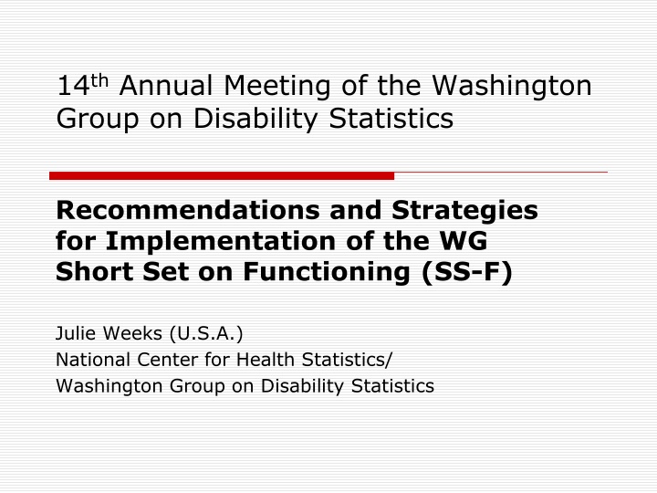 14 th annual meeting of the washington group
