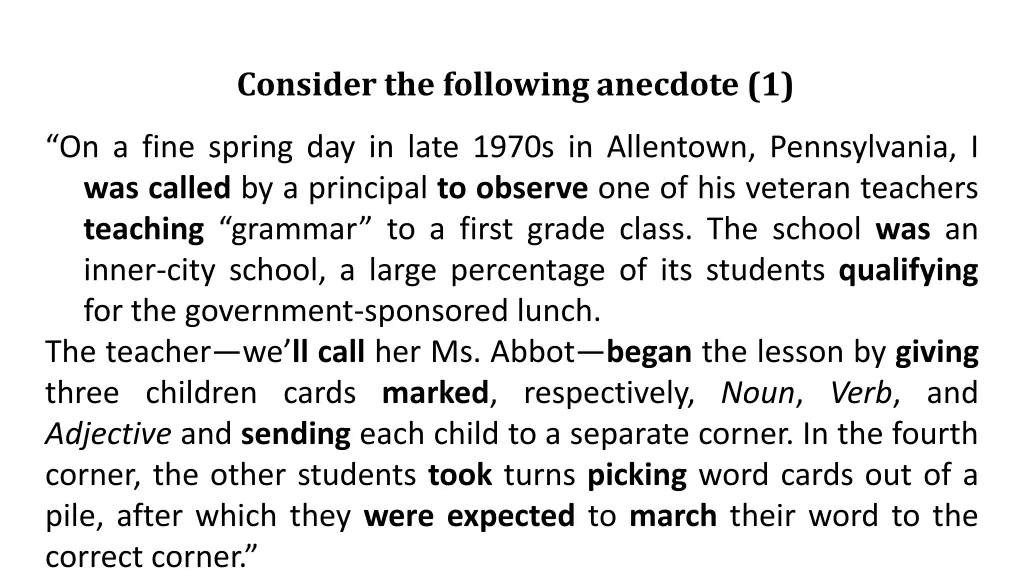 consider the following anecdote 1 1
