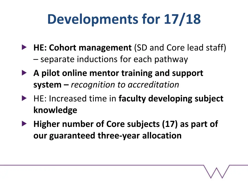 developments for 17 18