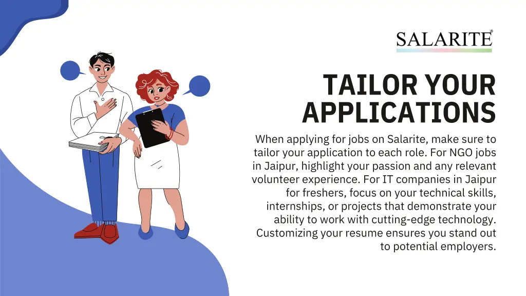 tailor your applications when applying for jobs