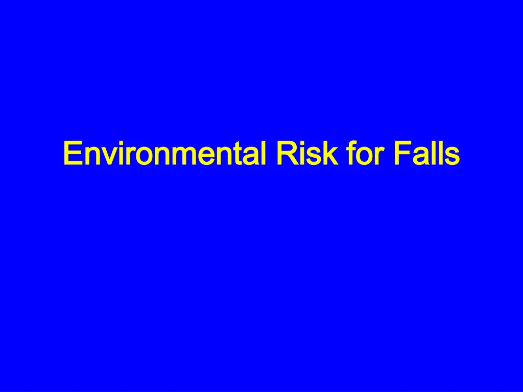 environmental risk for falls environmental risk