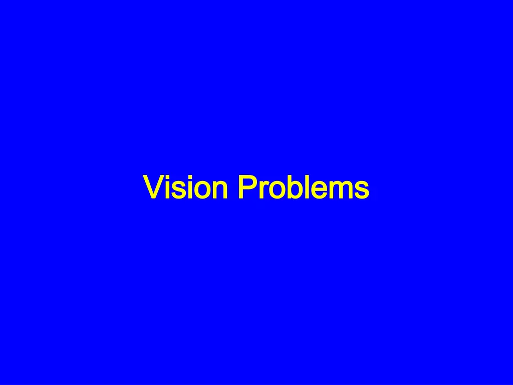 vision problems vision problems