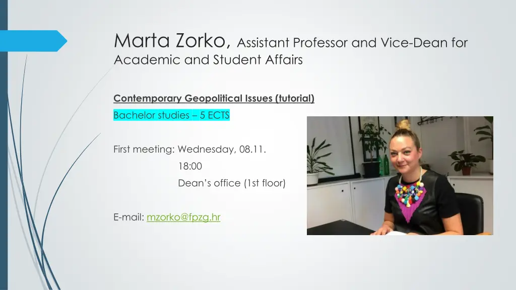 marta zorko assistant professor and vice dean