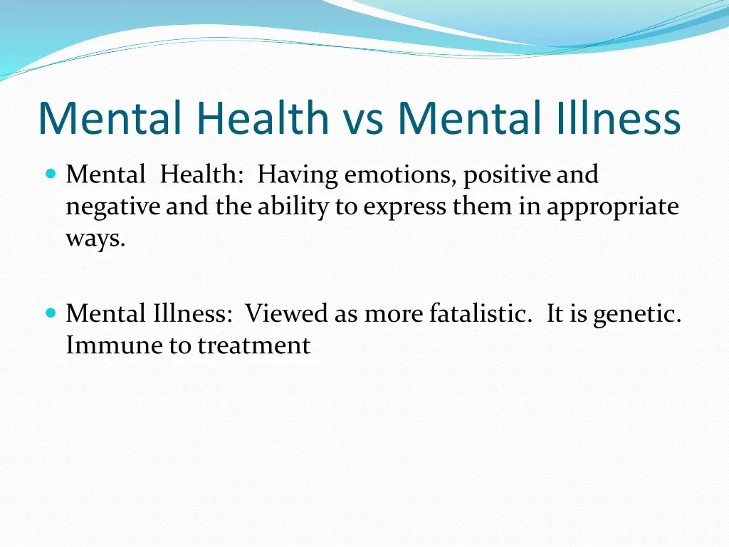 mental health vs mental illness