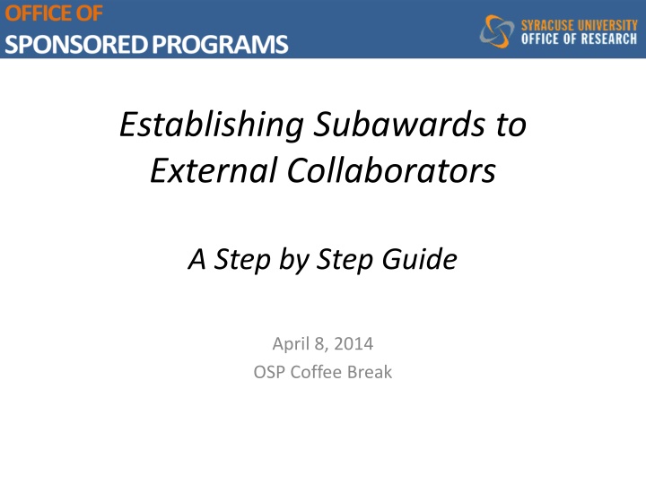 establishing subawards to external collaborators