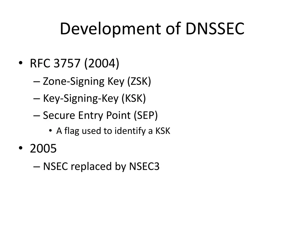 development of dnssec 1