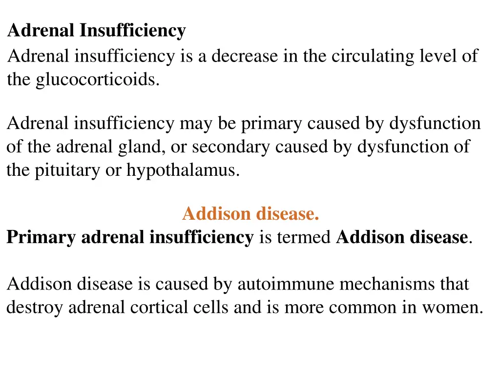 adrenal insufficiency adrenal insufficiency