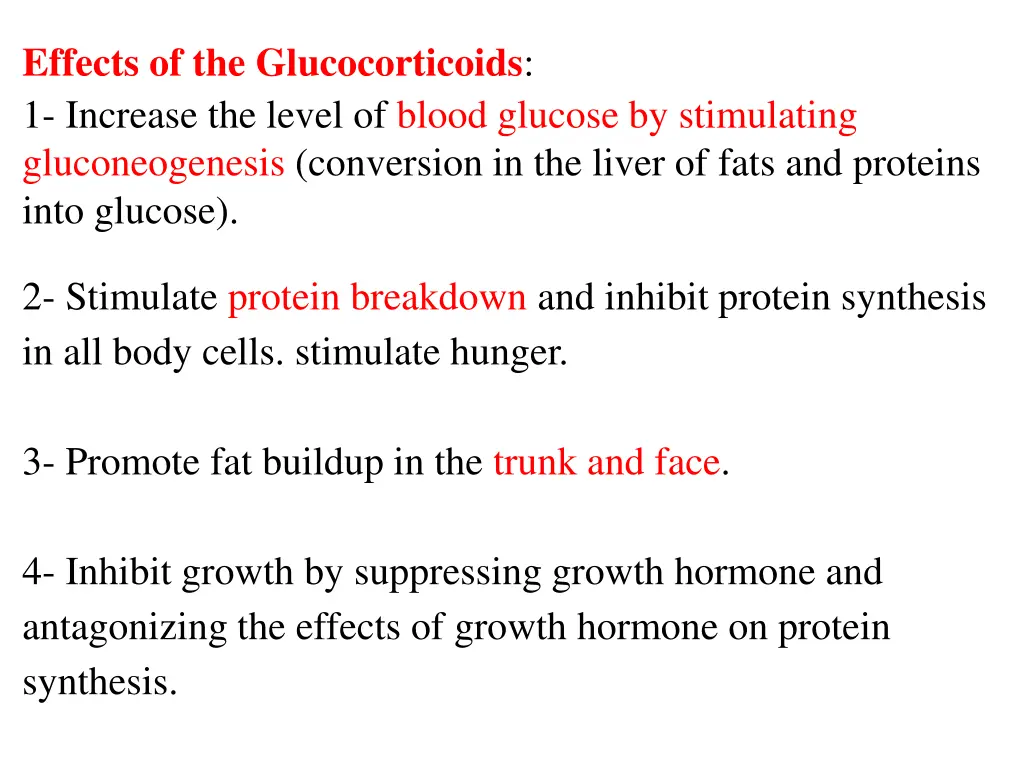 effects of the glucocorticoids 1 increase