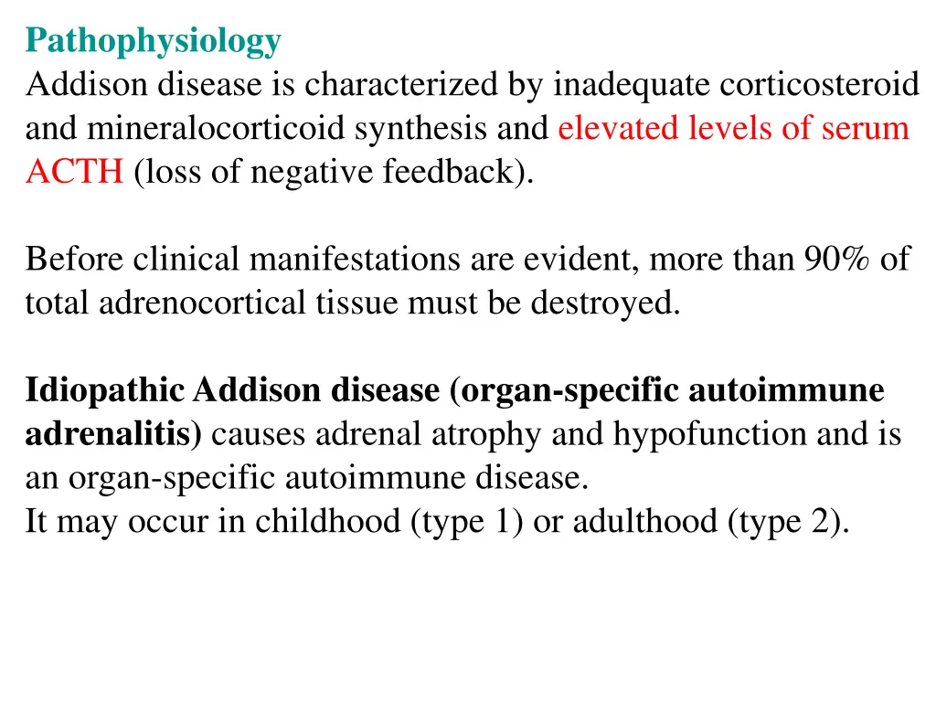 pathophysiology addison disease is characterized