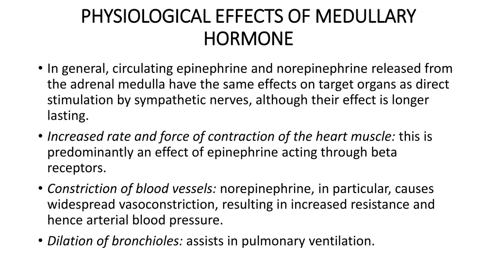 physiological effects of medullary physiological