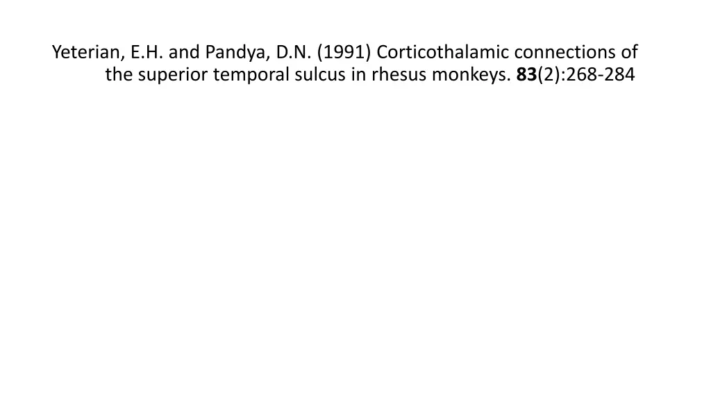 yeterian e h and pandya d n 1991 corticothalamic
