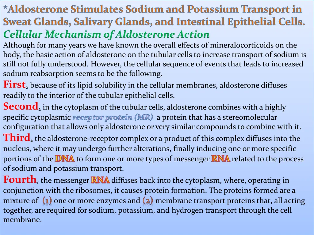aldosterone stimulates sodium and potassium
