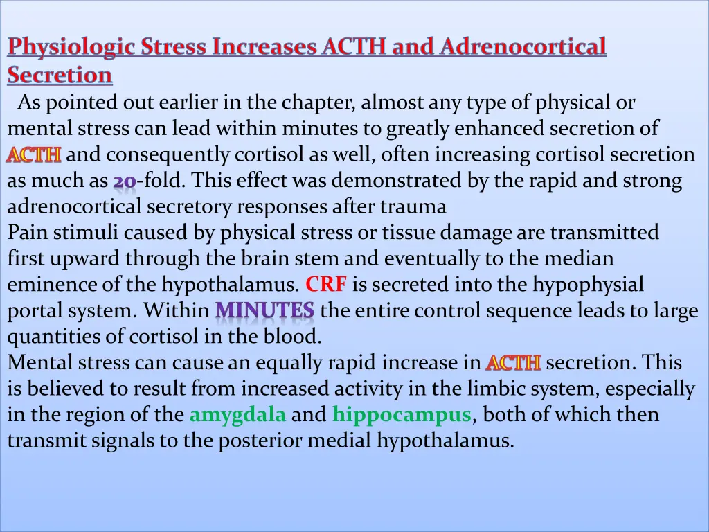 physiologic stress increases acth