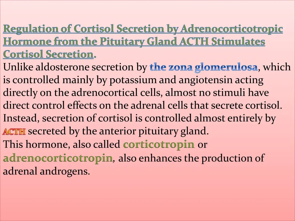 regulation of cortisol secretion