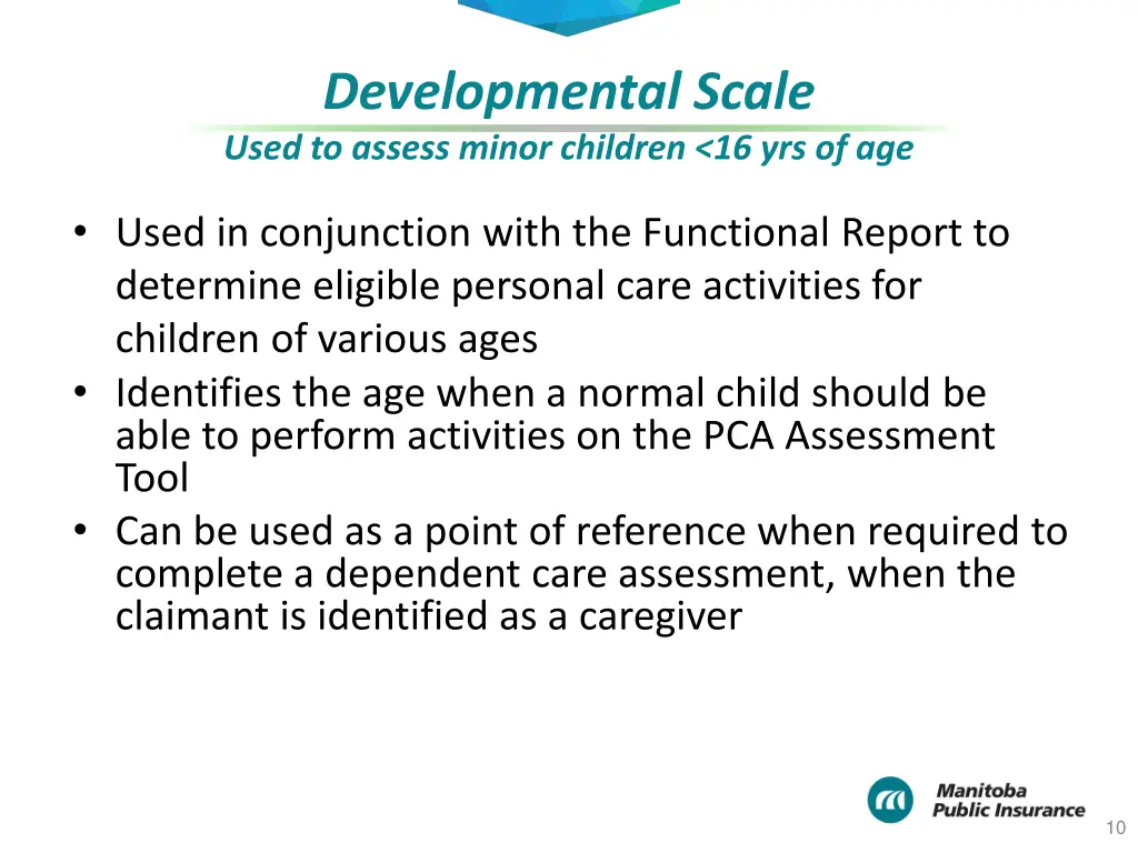developmental scale used to assess minor children