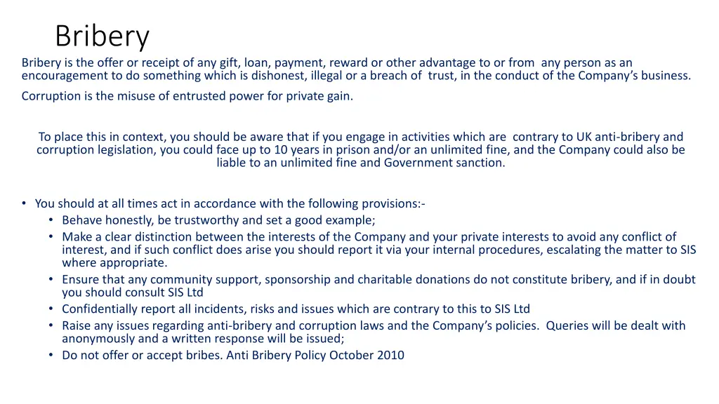 bribery bribery is the offer or receipt