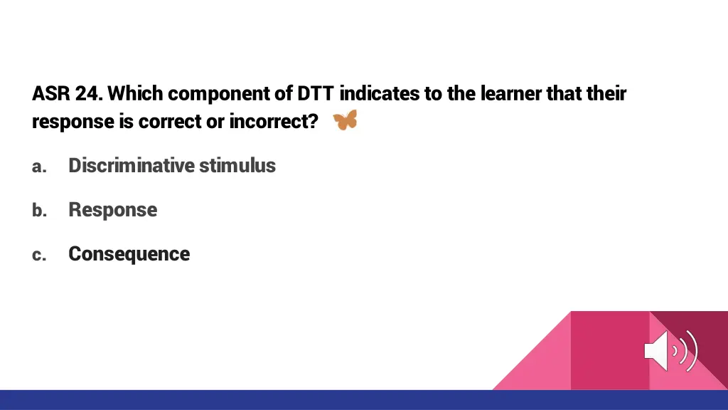 asr 24 which component of dtt indicates