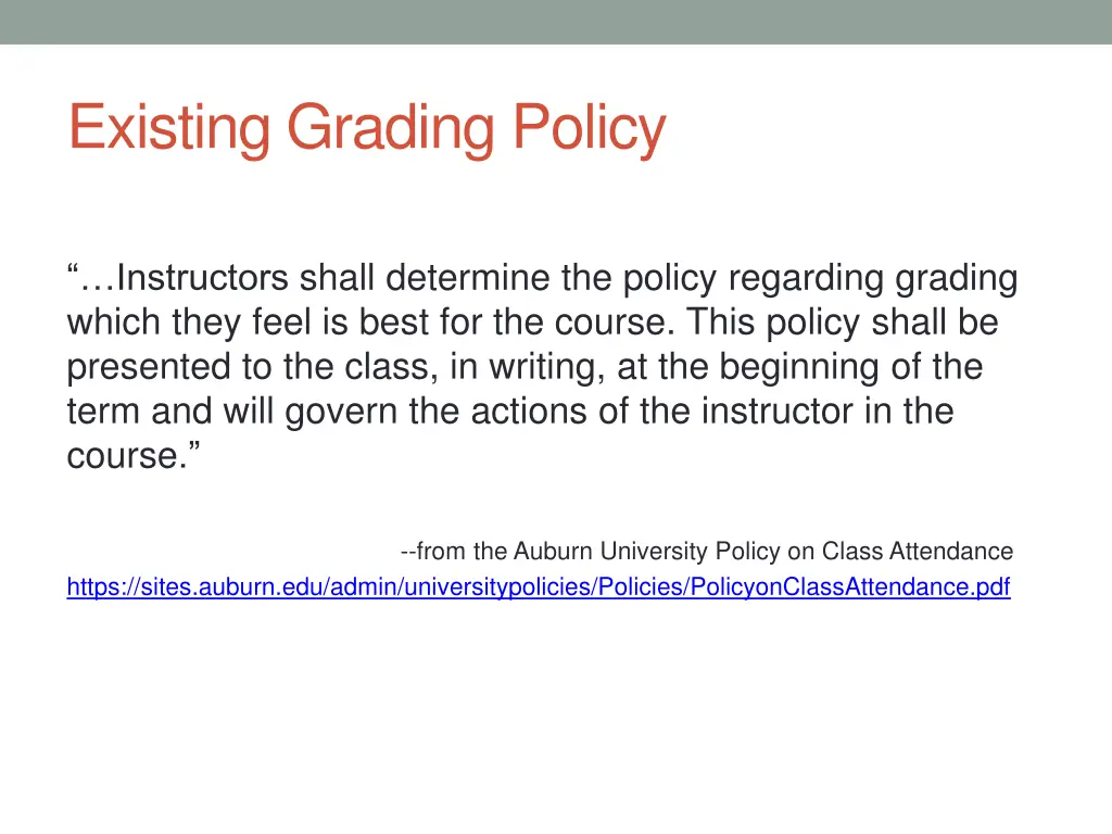existing grading policy