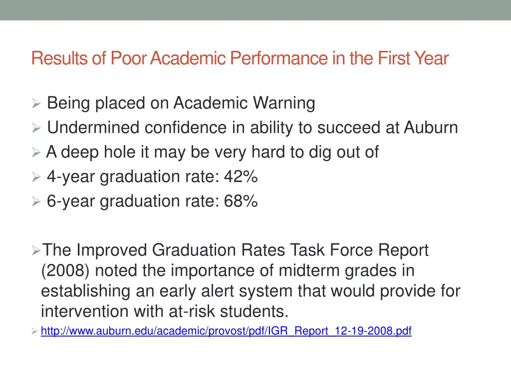 results of poor academic performance in the first