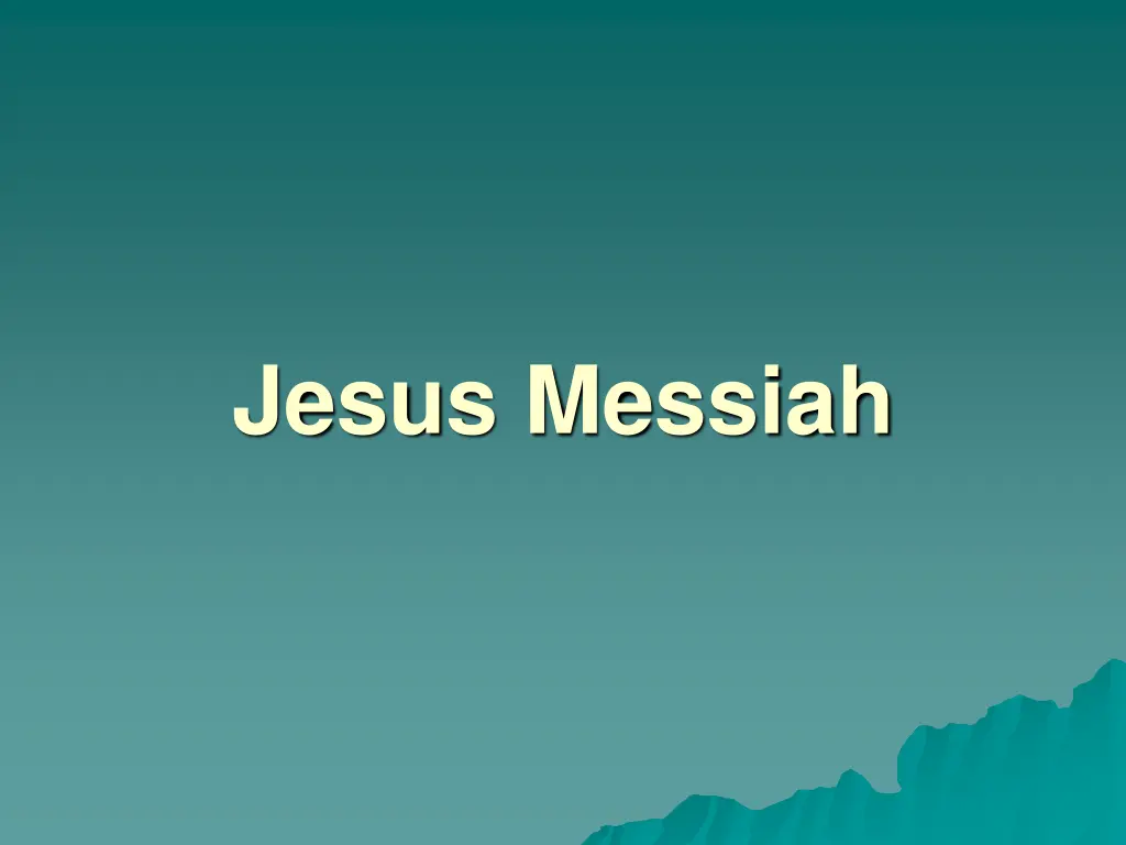 jesus messiah