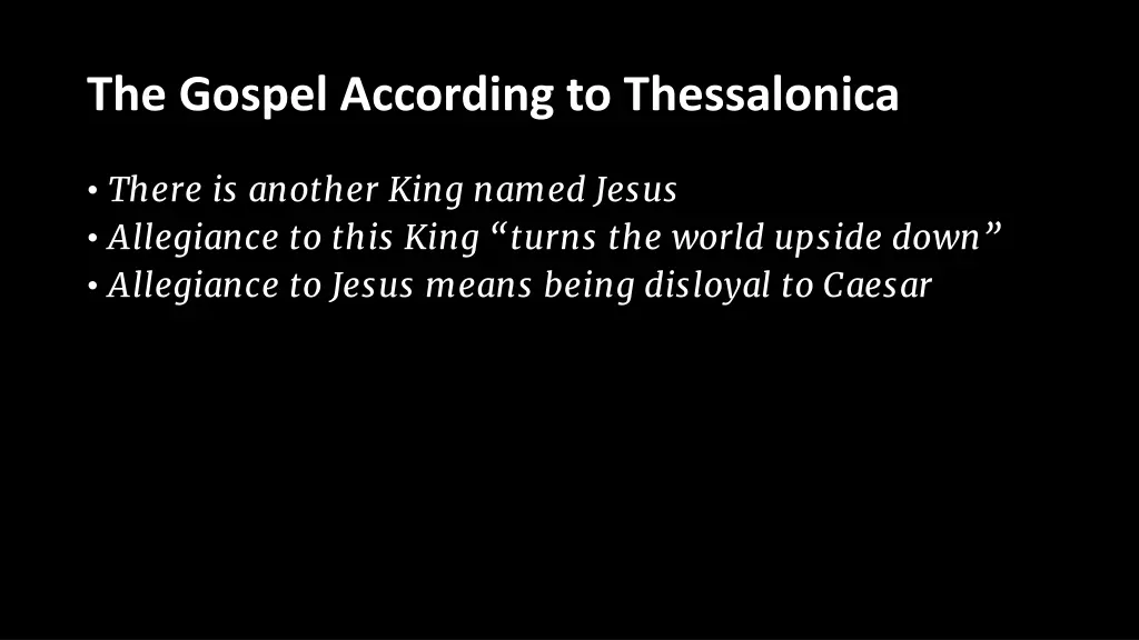 the gospel according to thessalonica