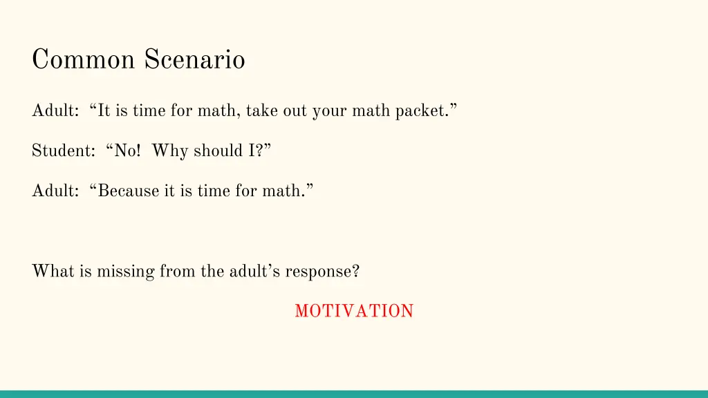 common scenario