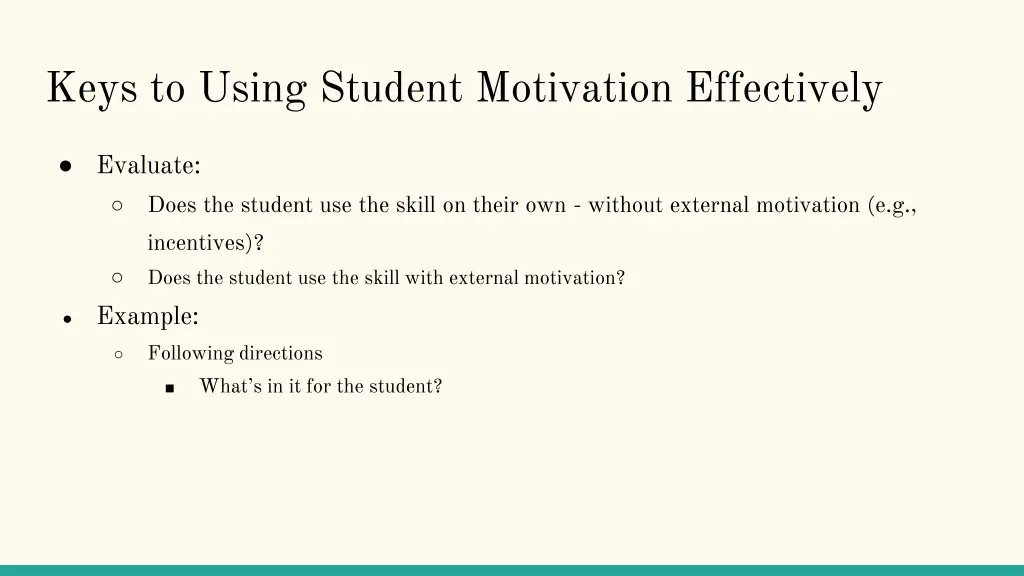 keys to using student motivation effectively 1