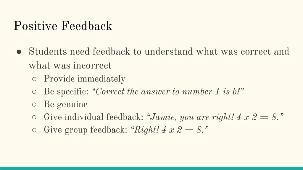 positive feedback